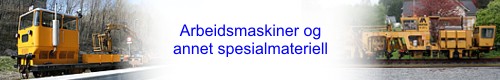 Arbeidsmaskiner og annet spesialmateriell